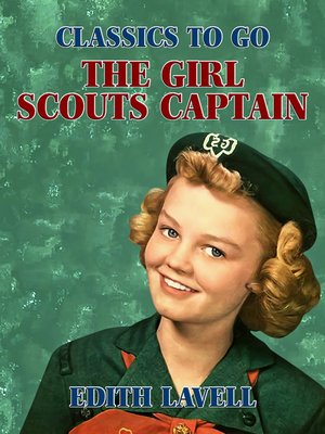 cover image of The Girl Scouts Captain